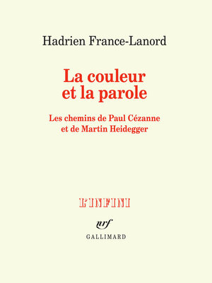 cover image of La couleur et la parole. Les chemins de Paul Cézanne et de Martin Heidegger